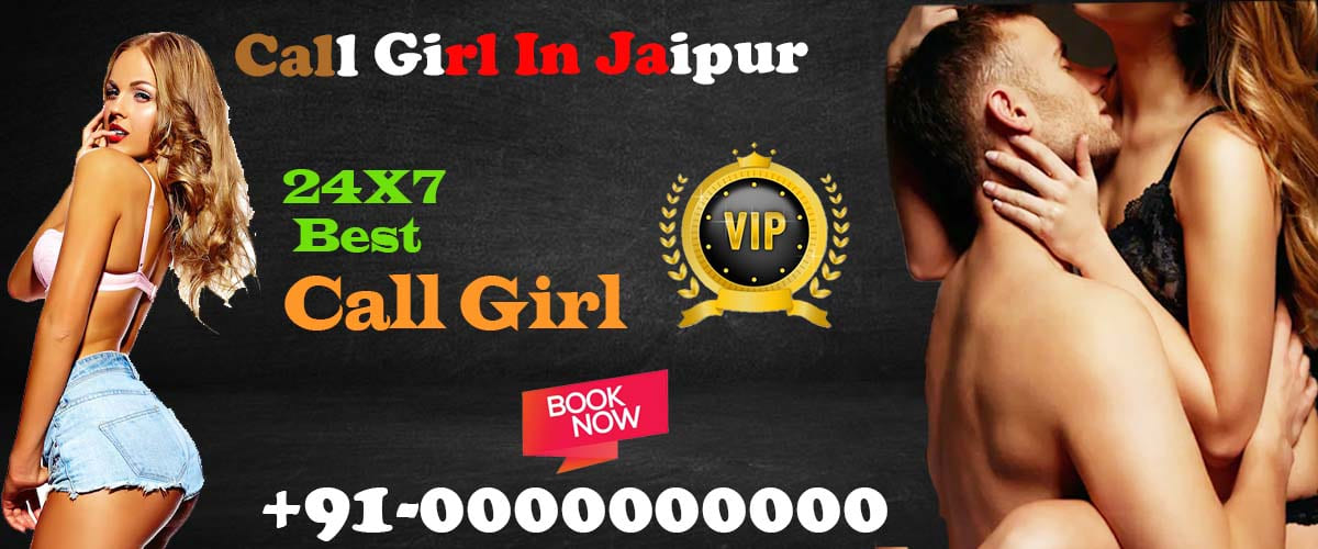 Jaipur Call Girl Service